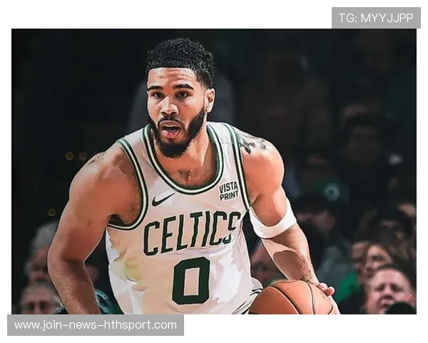 NBA塔图姆持球进攻训练更成熟——迈向全面领袖的新征程